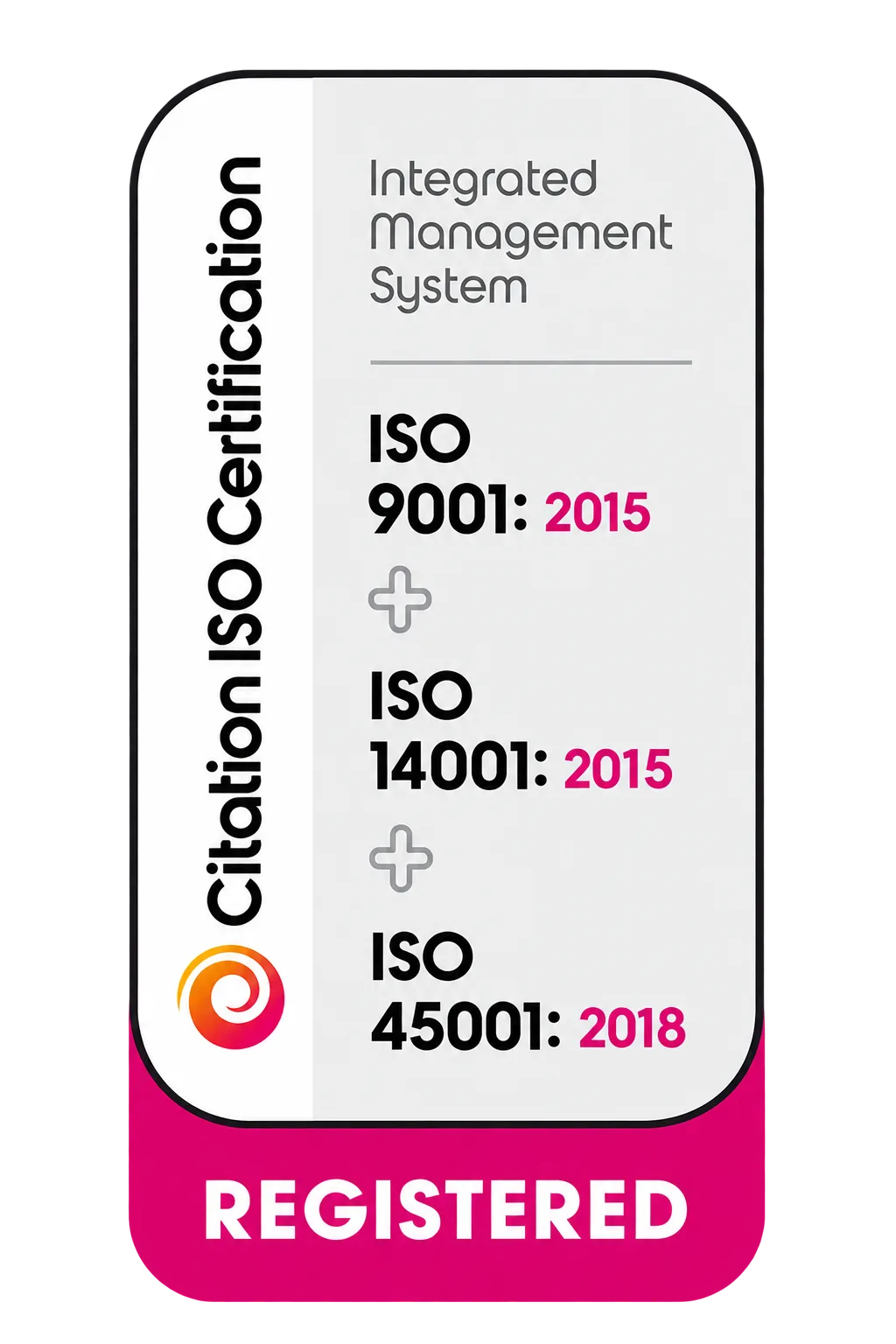 ISO 9001, 14001 and 45001 registered